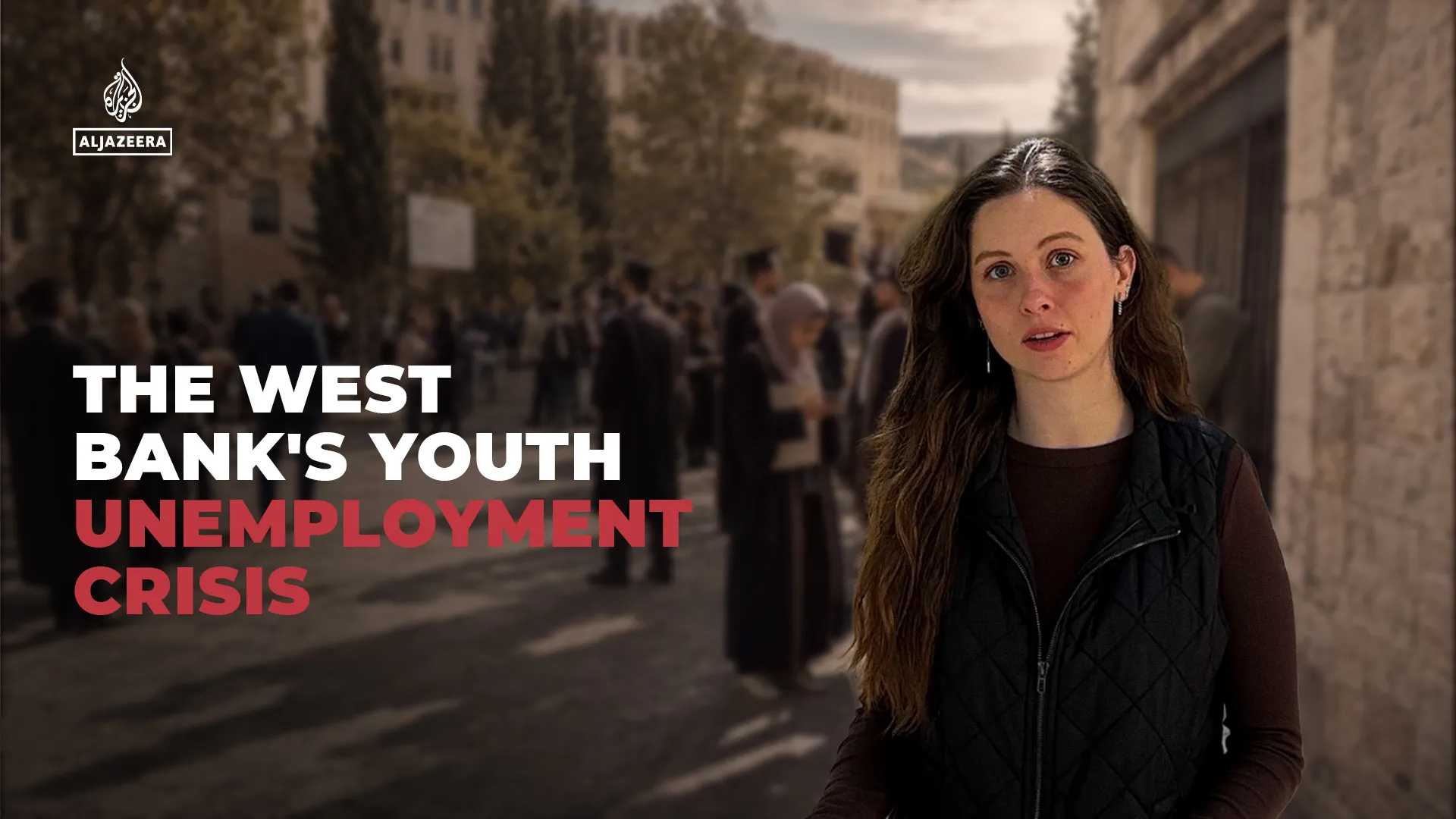 The West Bank’s Youth Unemployment Crisis