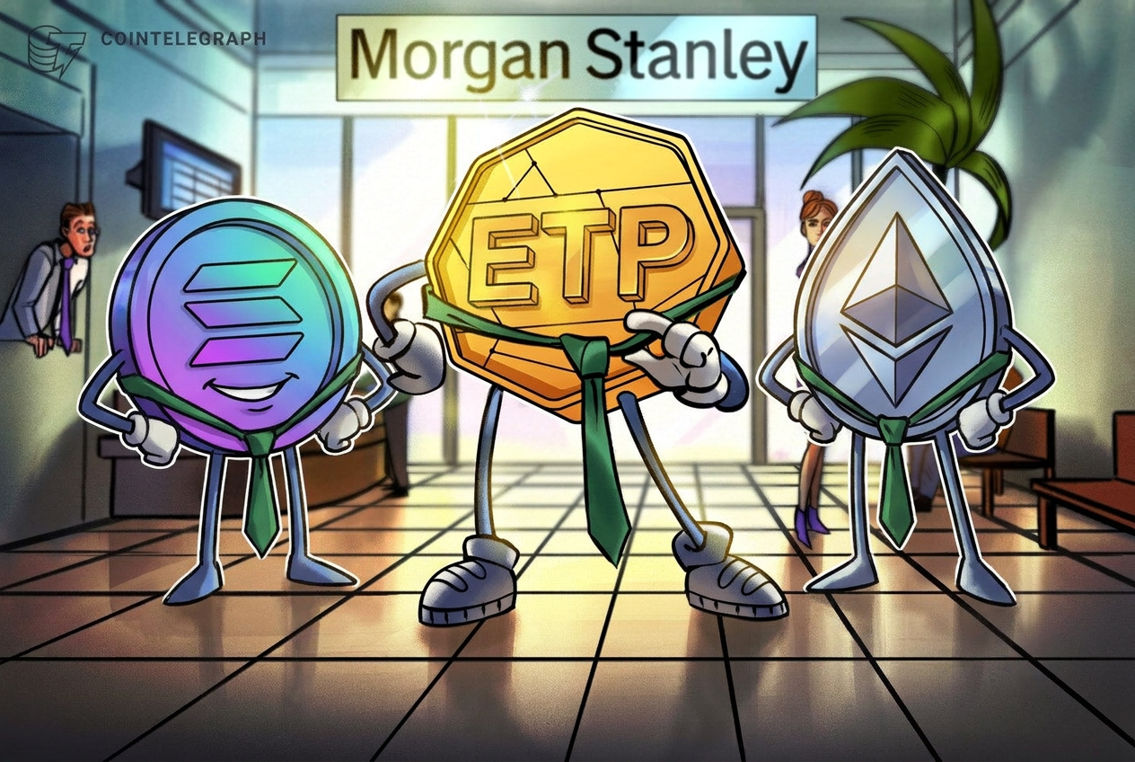 Morgan Stanley expands crypto lineup with Ether, Solana ETPs
